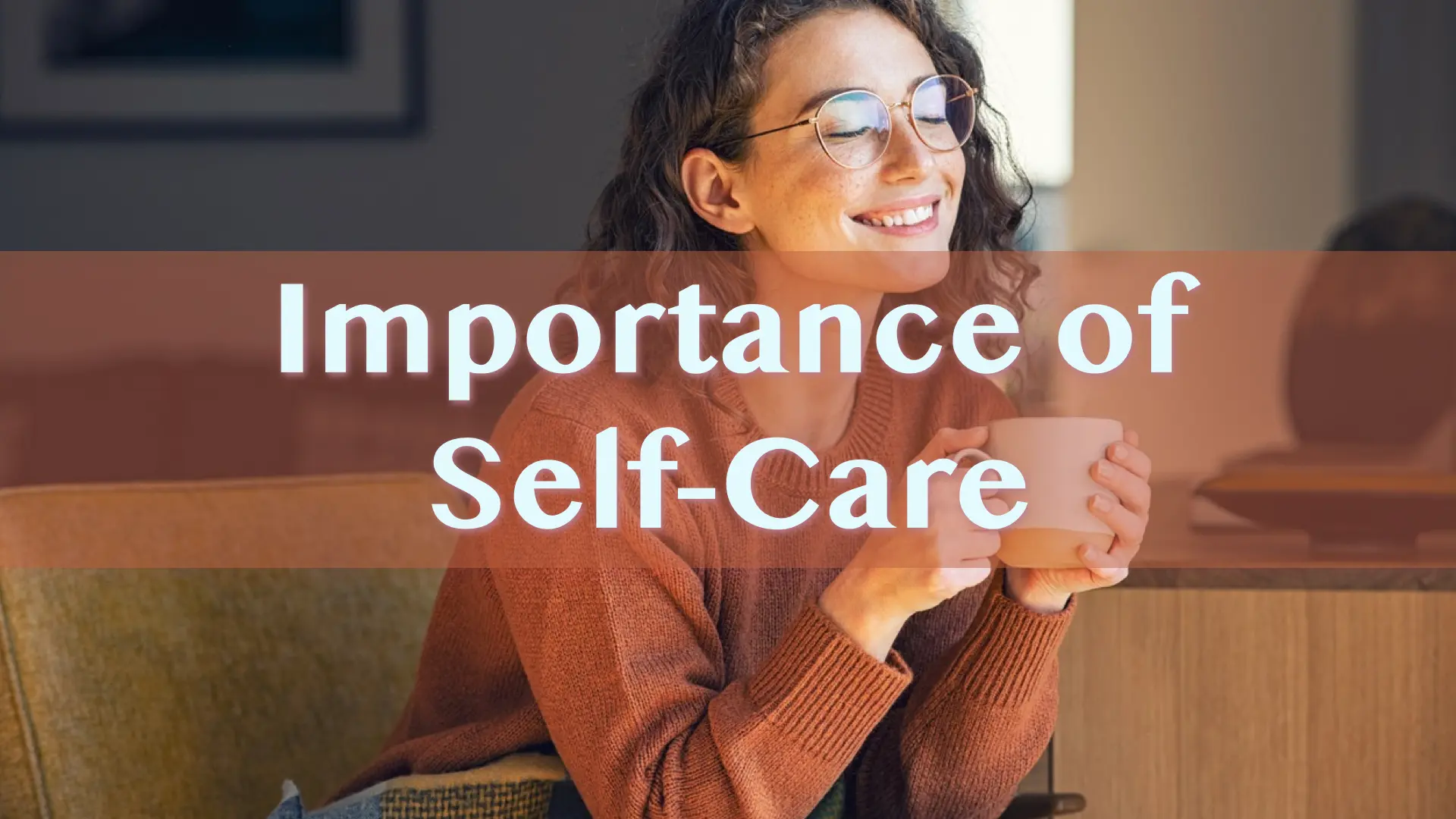 Importance of Self Care